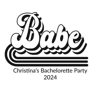 Bridal Party - Babe