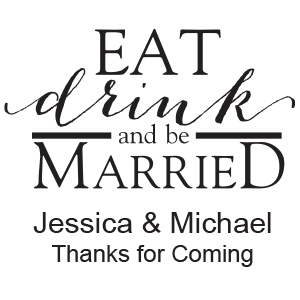 eat drink and be married
