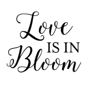Love Is In Bloom