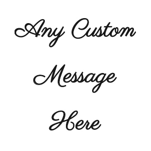 Any 3 Line Custom Message